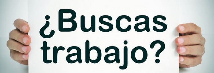 ¿Buscas trabajo?